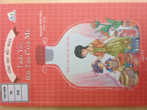 Trường THCS Thanh Am giới thiệu sách tháng 11 cuốn sách  Tình yêu bất tận của mẹ - Đôi mắt con là của mẹ 